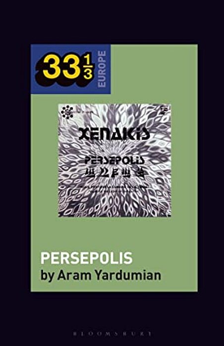 Iannis Xenakis's Persepolis-..
