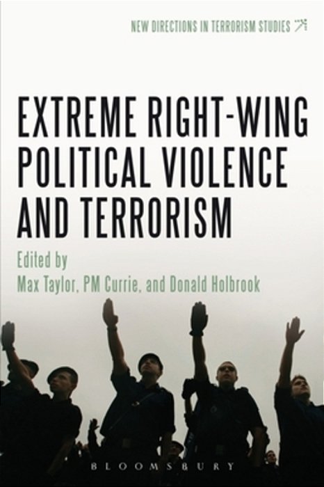 Extreme Right Wing Political Violence And Terrorism-..