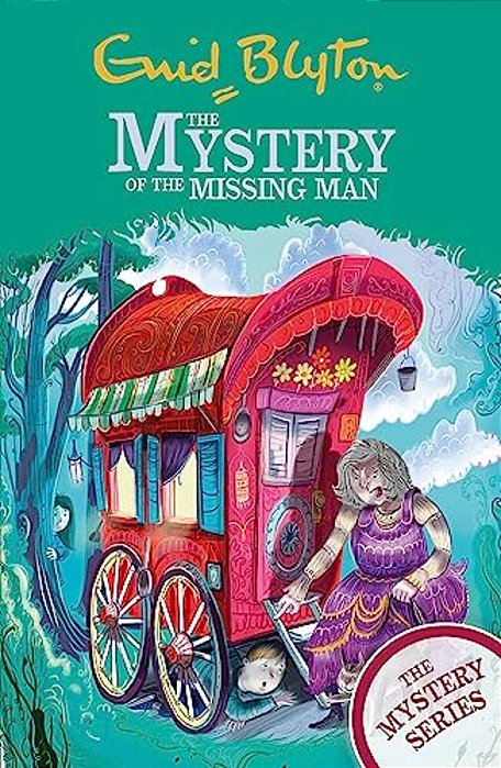 The Mystery Of The Missing Man: Book 13-..
