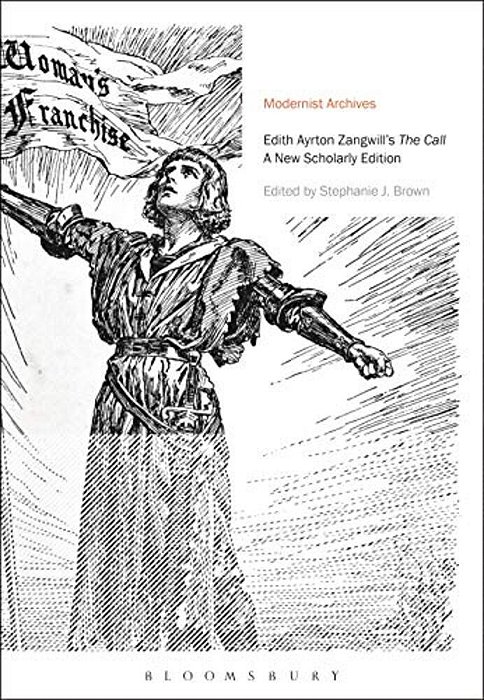 Edith Ayrton Zangwill's The Call: A New Scholarly Edition-..