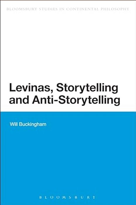 Levinas, Storytelling And Anti-Storytelling-..