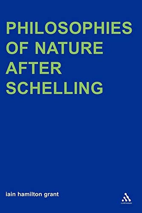 Philosophies Of Nature After Schelling-..