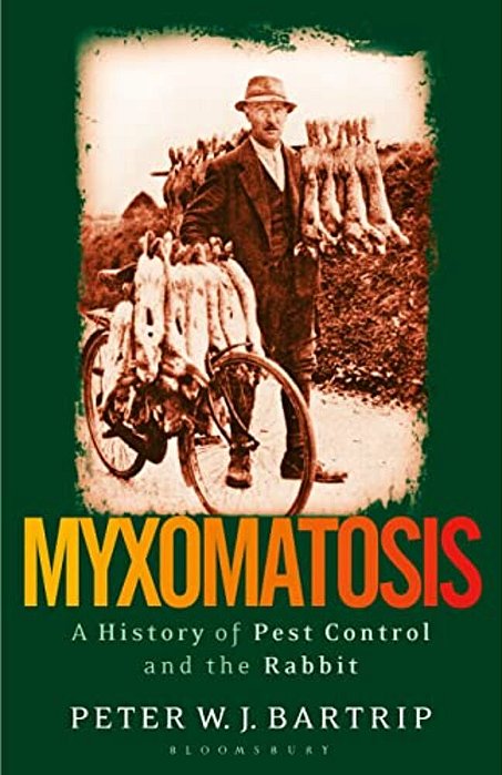 Myxomatosis: A History Of Pest Control And The Rabbit-..