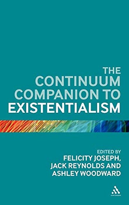 Continuum Companion To Existentialism-..