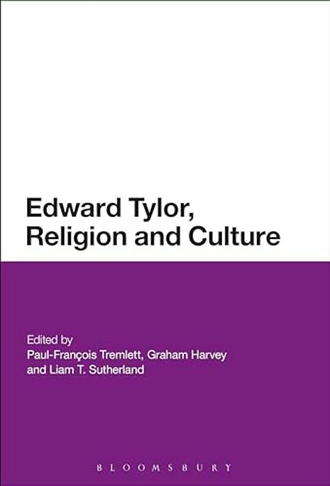 Edward Burnett Tylor, Religion And Culture-..