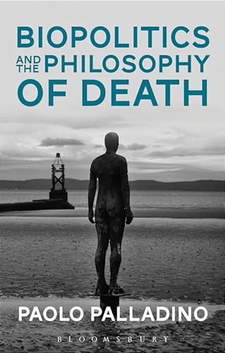 Biopolitics And The Philosophy Of Death-..