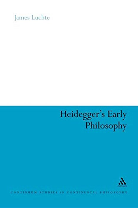 Heidegger's Early Philosophy: The Phenomenology Of Ecstatic Temporality-..