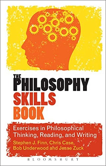 The Philosophy Skills Book-..
