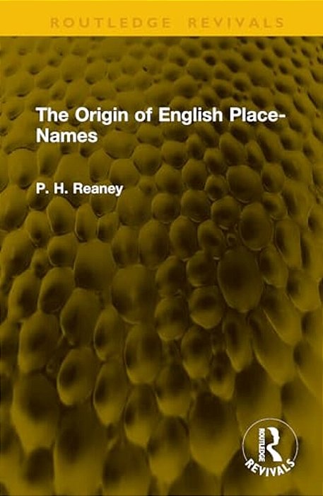 The Origin Of English Place-Names-..