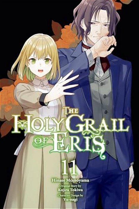 The Holy Grail Of Eris, Vol. 11 (Manga): Volume 11-..