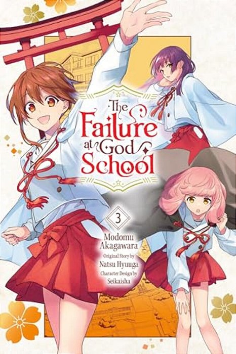 The Failure At God School, Vol. 3: Volume 3-..