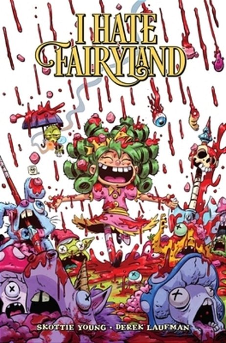 I Hate Fairyland Volume 9-..