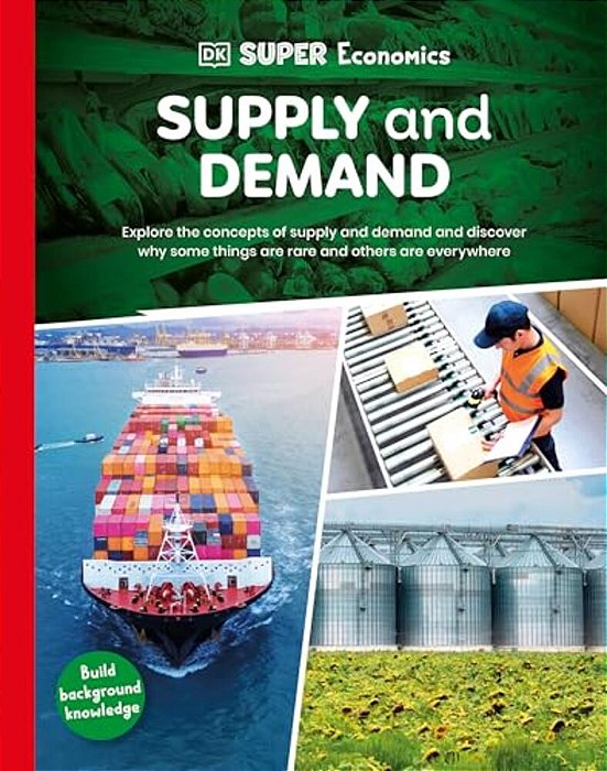 Dk Super Economics Supply And Demand-..