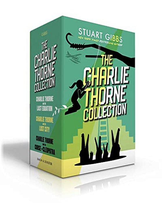 The Charlie Thorne Collection (Boxed Set): Charlie Thorne And The Last Equation; Charlie Thorne And The Lost City; Charlie Thorne And The Curse Of Cle-..