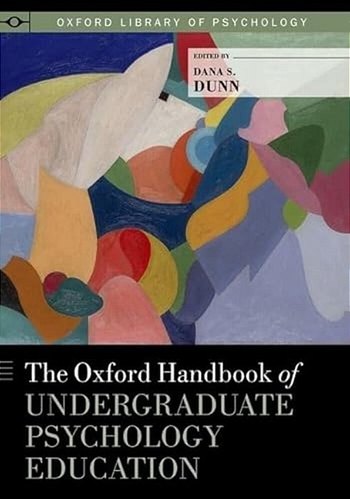 Oxford Handbook Of Undergraduate Psychology Education-..