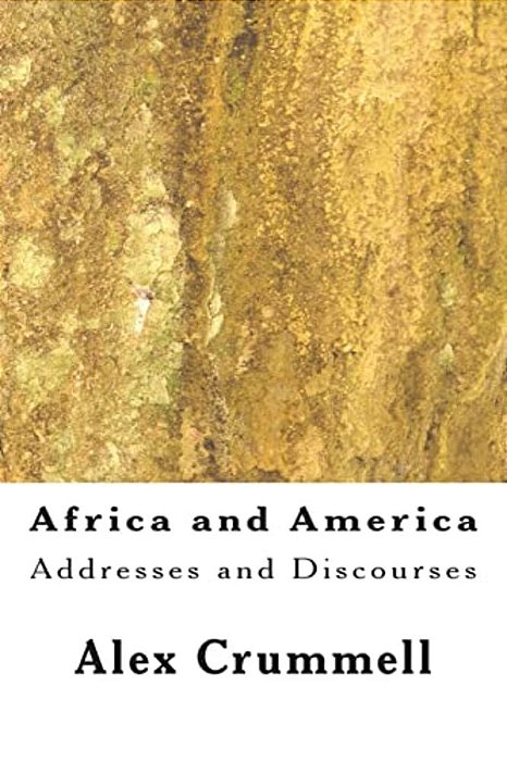 Africa And America: Addresses And Discourses-..