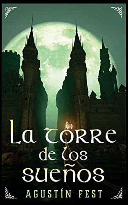 La Torre De Los Sueños-..