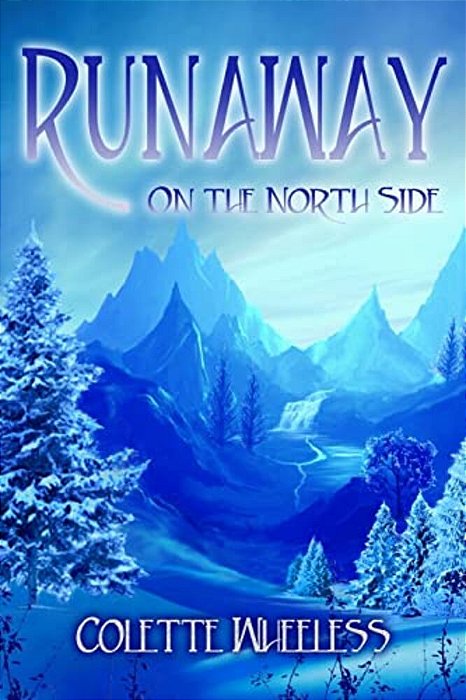 Runaway: On The North Side-..