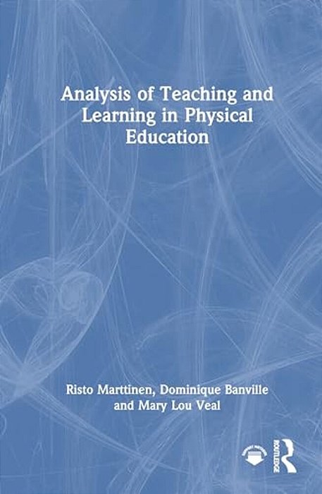 Analysis Of Teaching And Learning In Physical Education-..