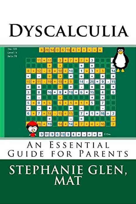 Dyscalculia: An Essential Guide For Parents-..