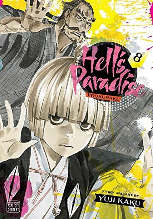 Hell's Paradise: Jigokuraku, Vol. 8-..