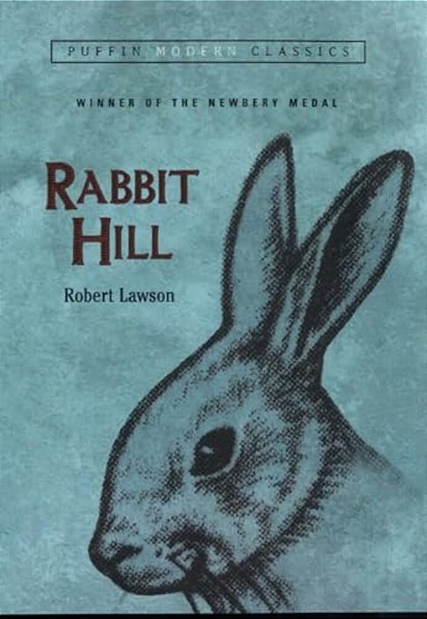 Rabbit Hill (Puffin Modern Classics)-..