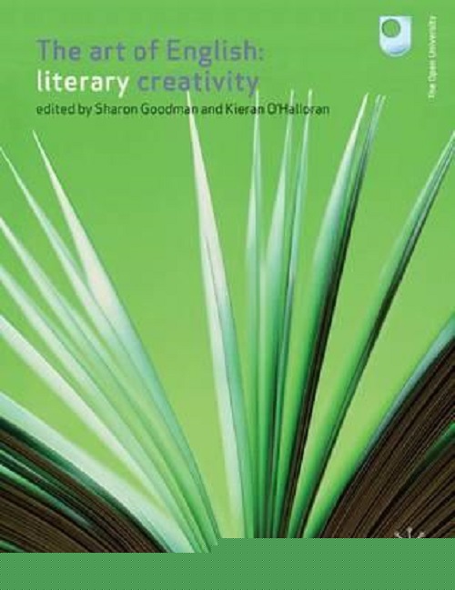 The Art Of English: Literary Creativity-..