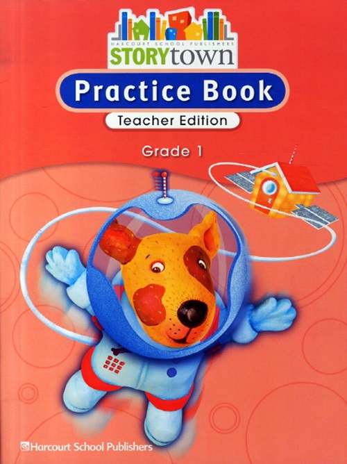 Storytown Grade 1 - Practice Book - Teacher Edition-..