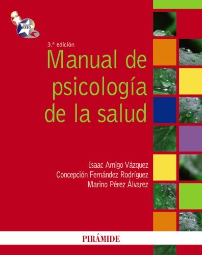 Manual De Psicologia De La Salud - Tercera Edicón-..