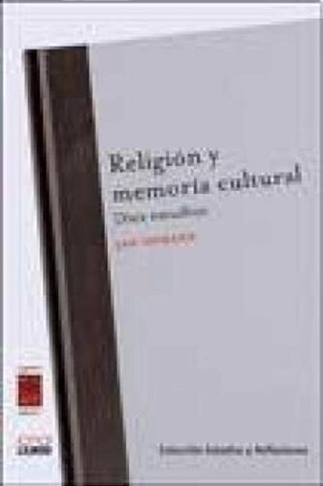 Religion Y Memoria Cultural - Diez Estudios-..