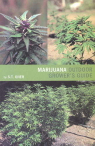 Marijuana Outdoor Grower's Guide Paperback-..