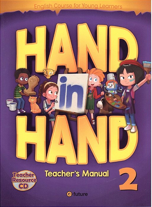 Hand In Hand 2 - Teacher's Manual With Resource CD-..