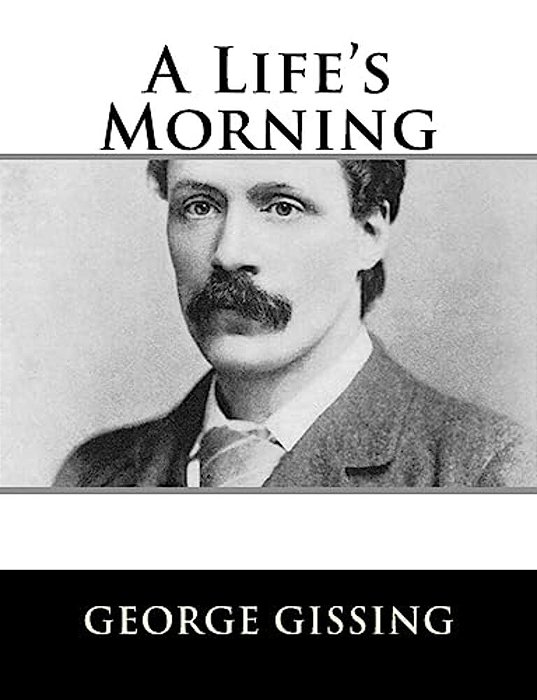 A Life's Morning-..