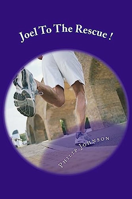 Joel To The Rescue!: An Adventure Book For Children-..