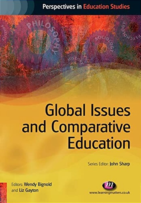 Global Issues And Comparative Education-..