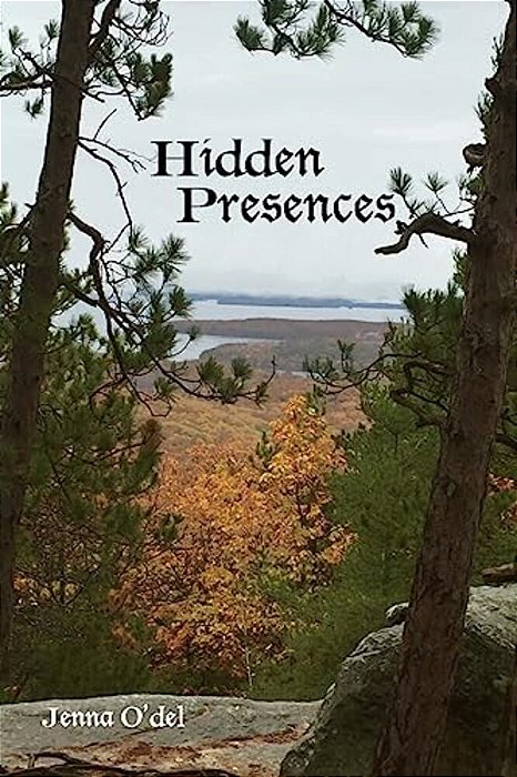 Hidden Presences: Book 1 Of The Hidden Strength Series-..