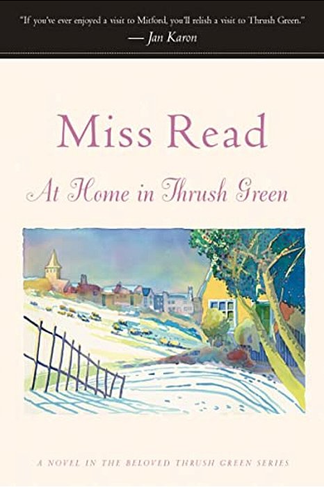 At Home In Thrush Green-..