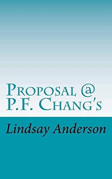Proposal @ P. F. Chang's-..