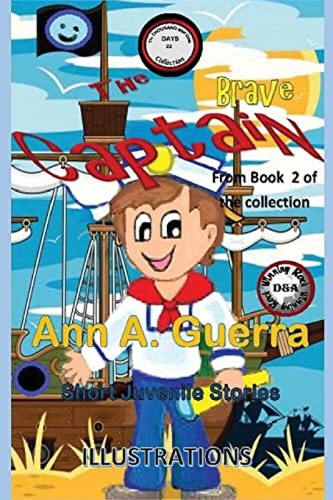 The Brave Captain: Story No. 22 From Book 2 Of: The Thousand And One Days-..