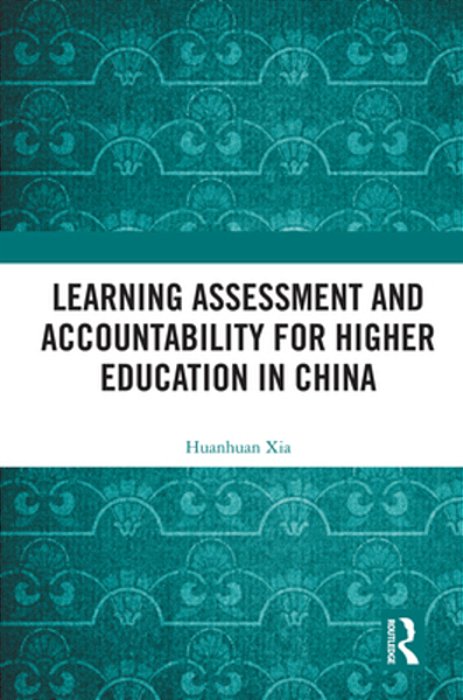 Learning Assessment And Accountability For Higher Education In China-..