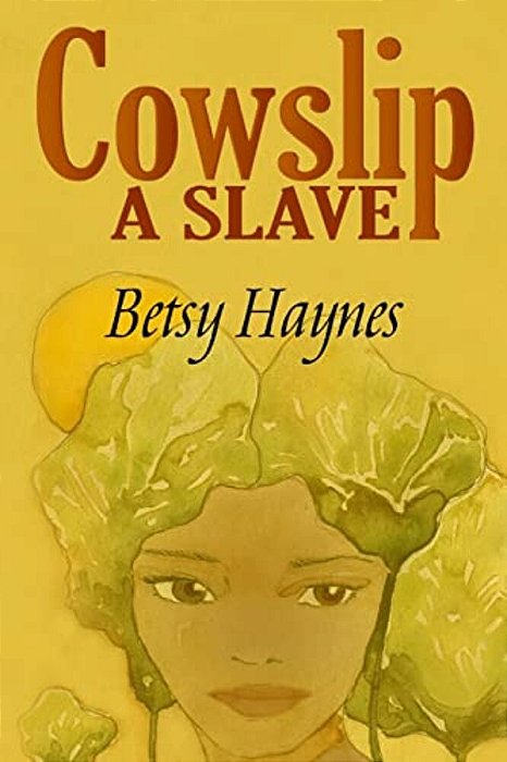 Cowslip A Slave-..