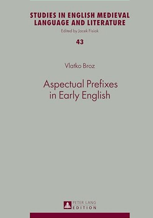 Aspectual Prefixes In Early English-..