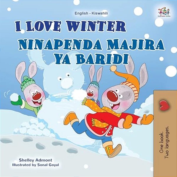 I Love Winter (English Swahili Bilingual Children's Book)-..