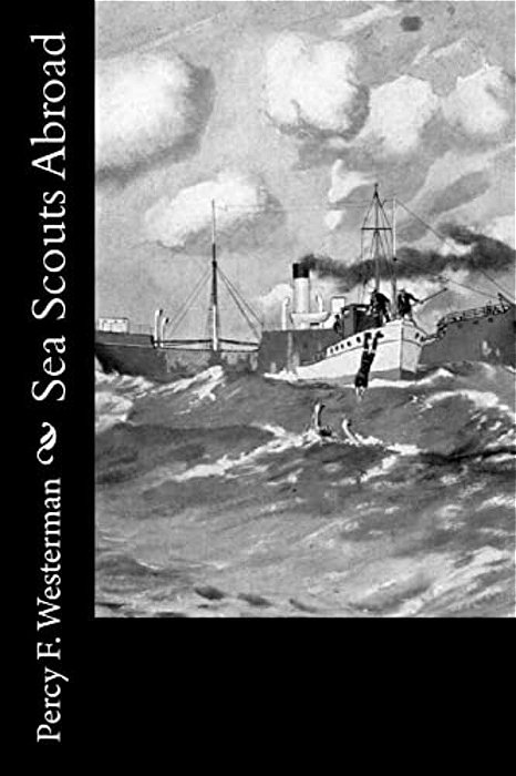 Sea Scouts Abroad-..