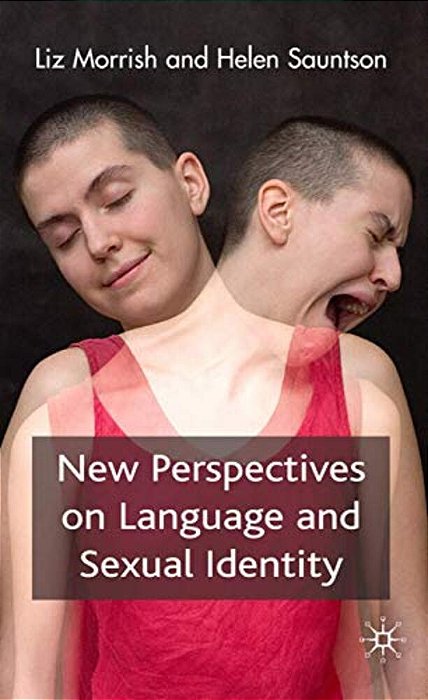 New Perspectives On Language And Sexual Identity-..