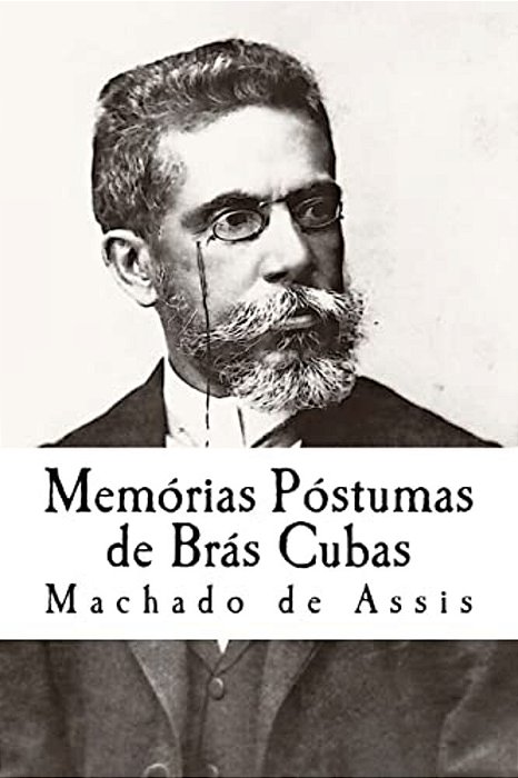 Memórias Póstumas De Brás Cubas-..