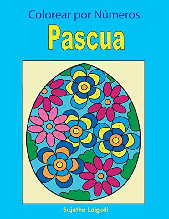 Colorear Por Numeros: Pascua: Libro Para Colorear Para Ni-..