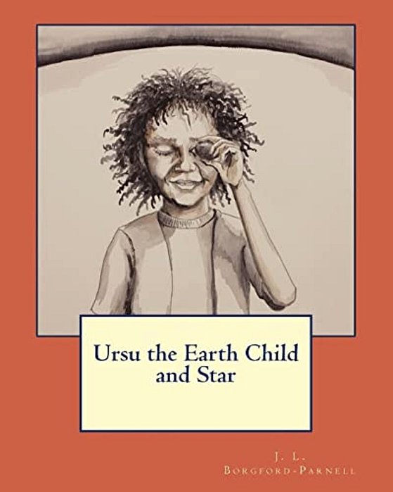 Ursu The Earth Child And Star-..