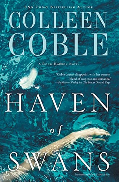 Haven Of Swans: (Previously Published As Abomination)-..