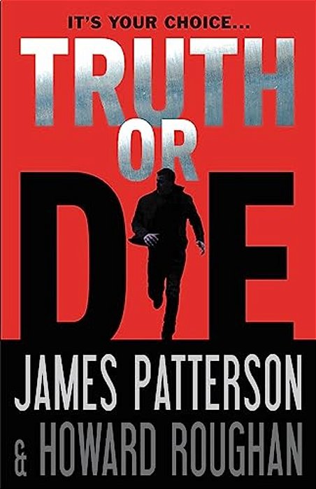 Truth Or Die-..